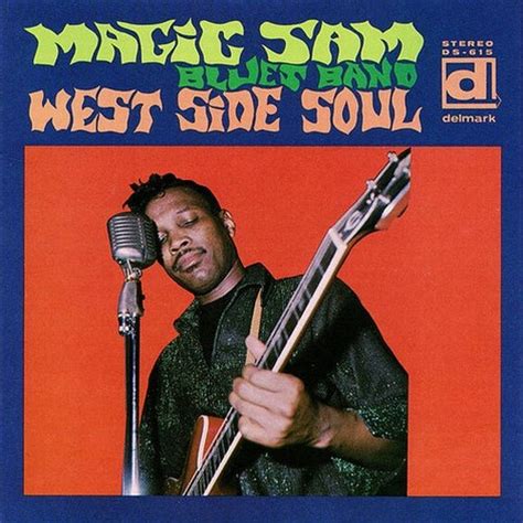 magic sam blues band west side soul
